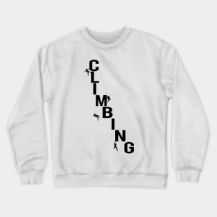 Climbing - Lettering With Silhouettes Crewneck Sweatshirt